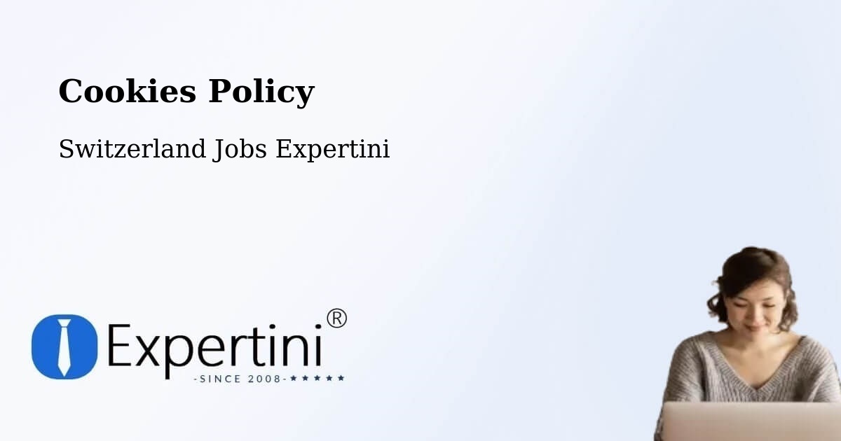 Cookie Policy – Malleray - Switzerland Jobs Expertini