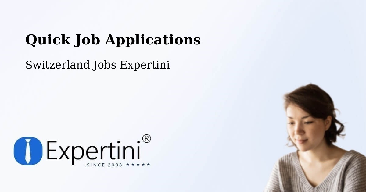 Quick Apply Feature – Malleray - Switzerland Jobs Expertini